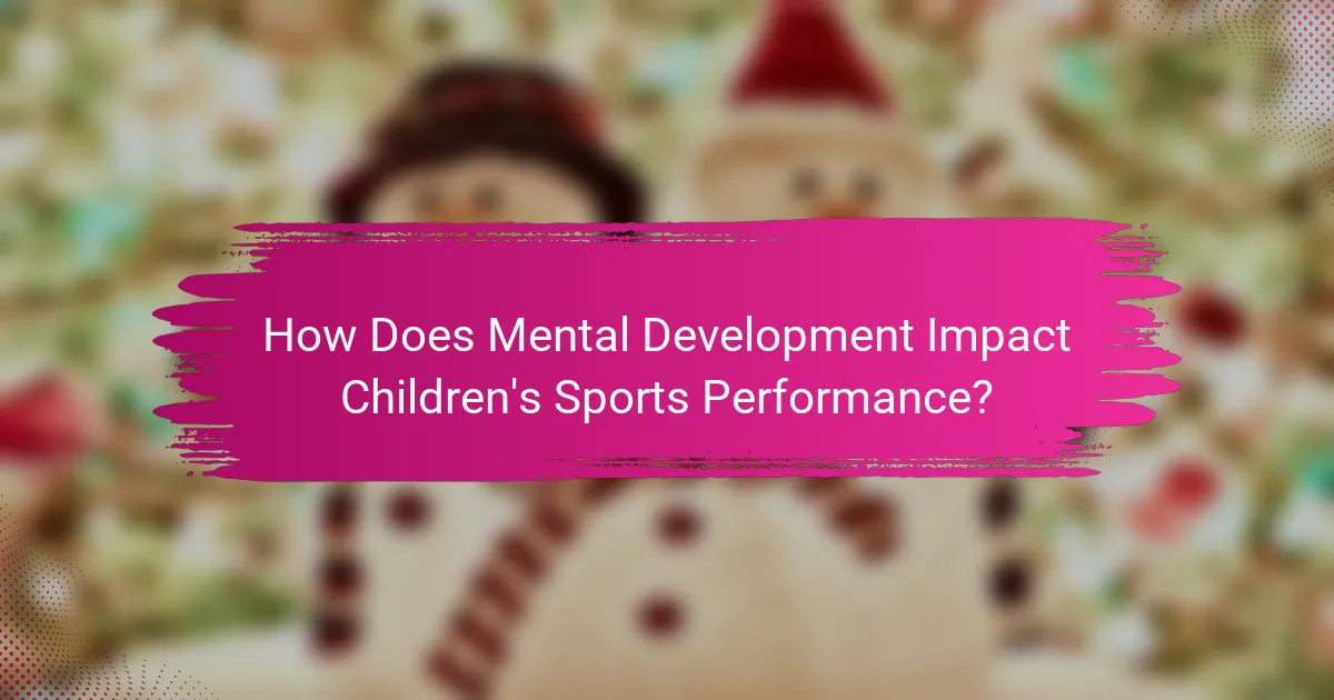 How Does Mental Development Impact Children's Sports Performance?